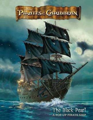 Pirates of the Caribbean the Black Pearl a Pop-Up Pirate Ship