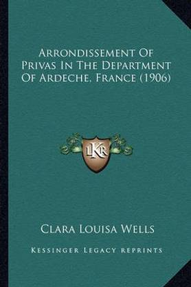Arrondissement Of Privas In The Department Of Ardeche, France (1906)