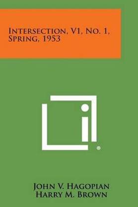 Intersection, V1, No. 1, Spring, 1953