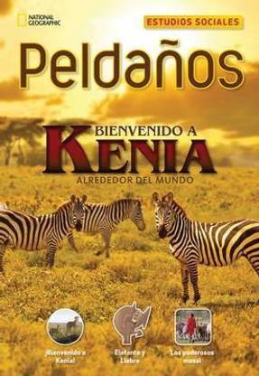 Ladders Social Studies 3: ?Bienvenido a Kenia! (Welcome to Kenya!) (on-level)