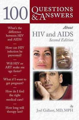 100 Questions & Answers about HIV and AIDS