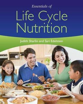 Essentials of Life Cycle Nutrition