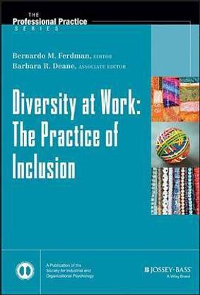 Diversity at Work - The Practice of Inclusion