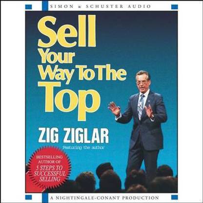 Sell Your Way to the Top