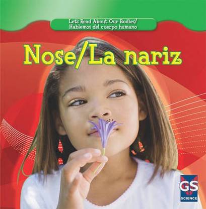 Nose/La Nariz