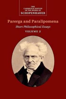 Schopenhauer: Parerga and Paralipomena: Volume 2