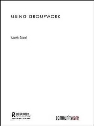 Using Groupwork
