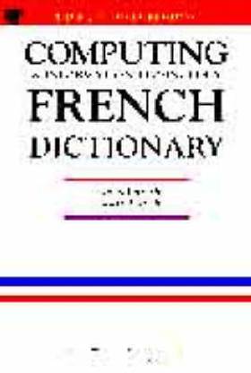 Computing and Information Technology French Dictionary