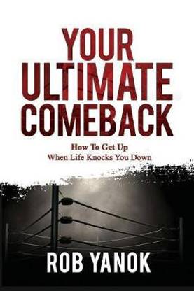 Your Ultimate Comeback