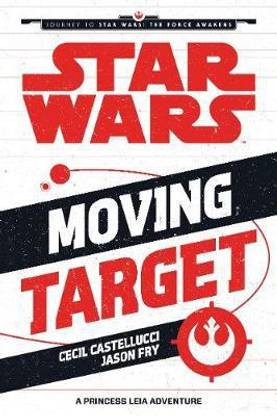 Star Wars The Force Awakens: Moving Target