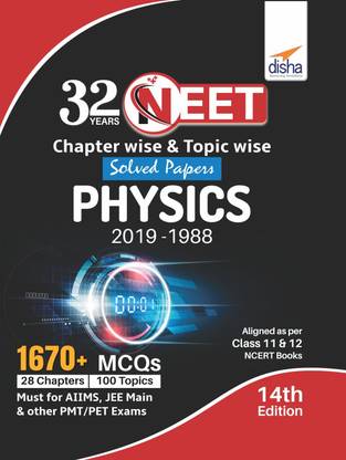 32 Years Neet Chapter-Wise & Topic-Wise Solved Papers Physics (2019 - 1988)