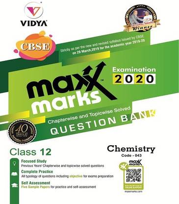Maxx Marks CBSE Question Bank Chemistry Class 12