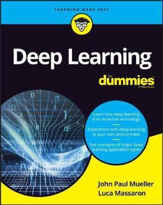 Deep Learning For Dummies