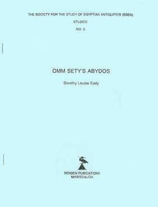 Omm Sety's Abydos