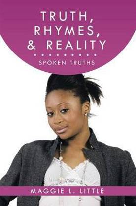 Truth, Rhymes, & Reality