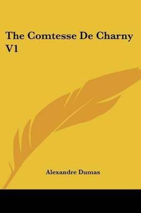 The Comtesse De Charny V1