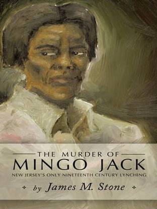 The Murder of Mingo Jack