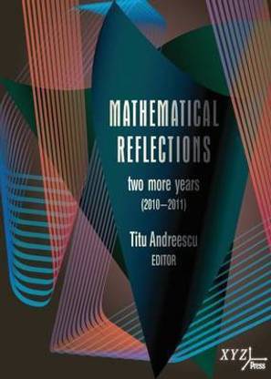 Mathematical Reflections
