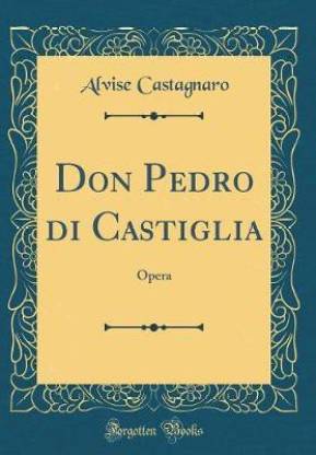 Don Pedro Di Castiglia