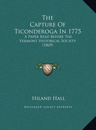 The Capture Of Ticonderoga In 1775