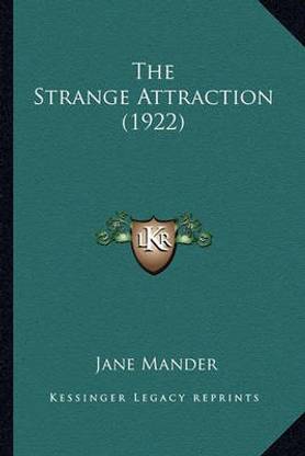 The Strange Attraction (1922)