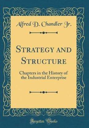 Strategy and Structure