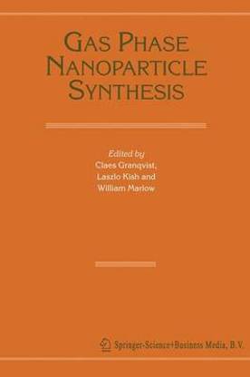 Gas Phase Nanoparticle Synthesis