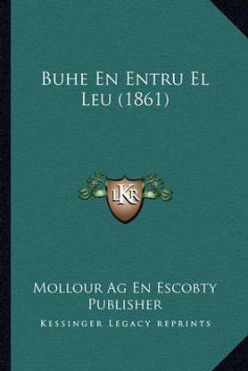 Buhe En Entru El Leu (1861)