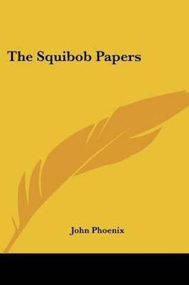 The Squibob Papers