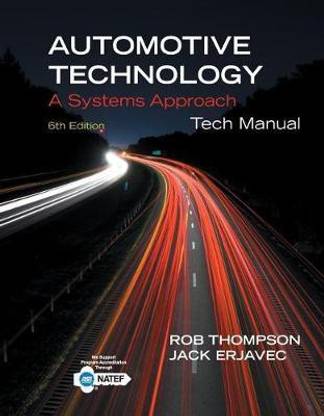 Tech Manual for Erjavec's Automotive Technology: A Systems Approach
