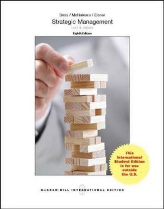 Strategic Management: Text and Cases