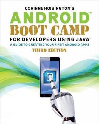 Android Boot Camp for Developers Using JavaA (R)