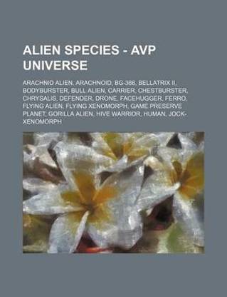 Alien Species - Avp Universe