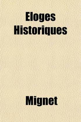 Eloges Historiques