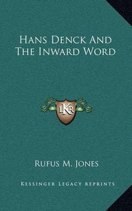 Hans Denck and the Inward Word