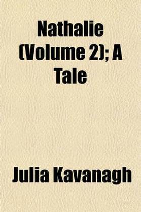 Nathalie (Volume 2); A Tale