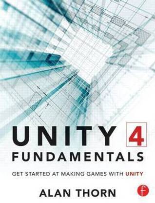 Unity 4 Fundamentals