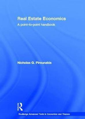 Real Estate Economics: A Point-To-Point Handbook