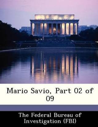 Buy Mario Savio Part 02 Of 09 By Unknown At Low Price In India Flipkart Com Buy Mario Savio Part 02 Of 09 By Unknown At Low Price In India Flipkart Com