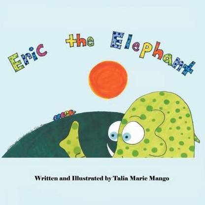 Eric the Elephant