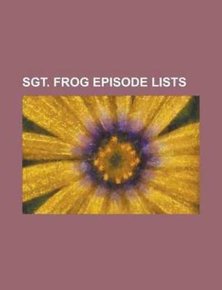 Sgt. Frog Episode Lists