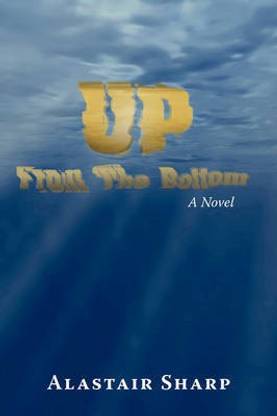 Up From The Bottom