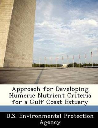 Approach for Developing Numeric Nutrient Criteria for a Gulf Coast Estuary