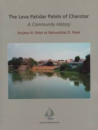The Leva Patidar Patels of Charotar