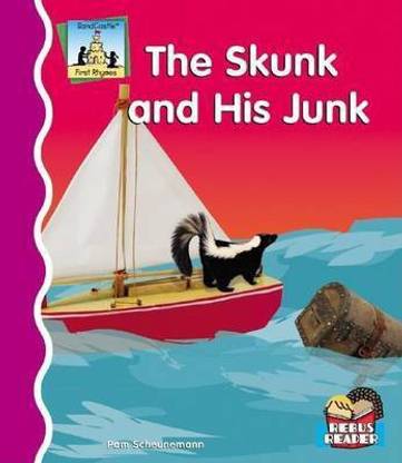 Skunk and His Junk