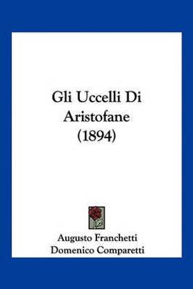 Gli Uccelli Di Aristofane (1894)