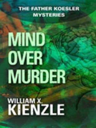 Mind Over Murder