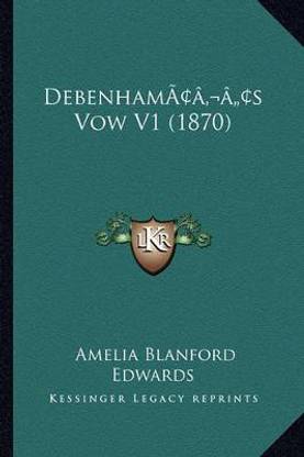 Debenham's Vow V1 (1870)