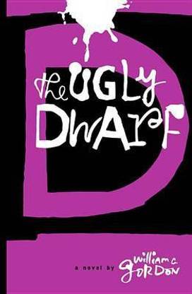 The Ugly Dwarf