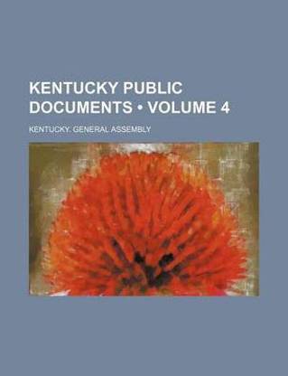 Kentucky Public Documents (Volume 4)